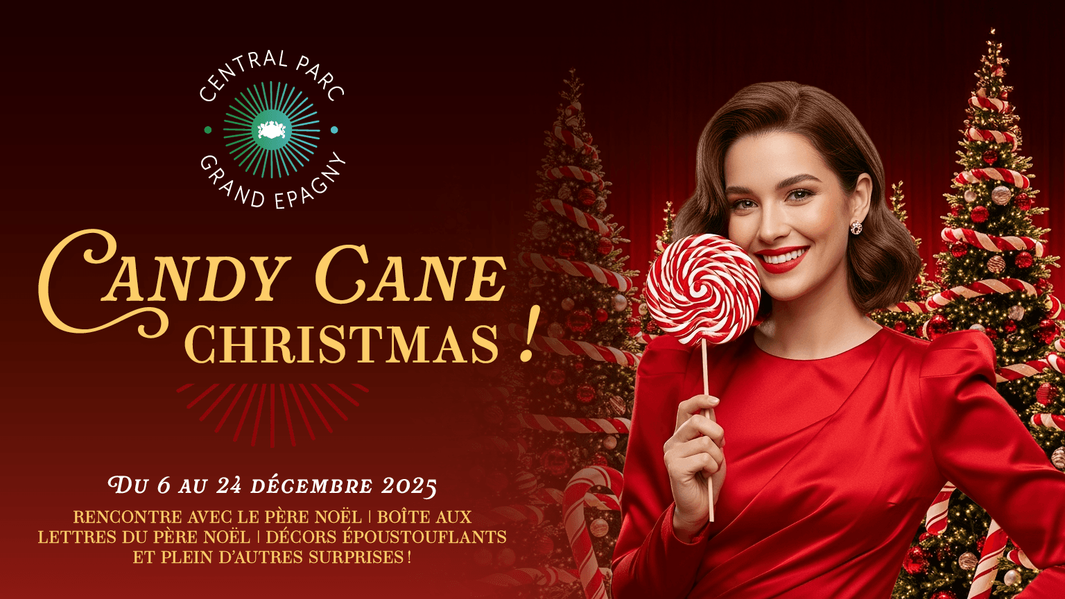 🎄 Candy Cane Christmas arrive à Central Parc Grand Epagny ! 🎄